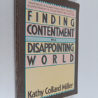 Kathy Collard Miller : Finding Contentment in a Disappoin... - pikkukuva 1