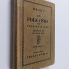 Brage 123 Folkvisor från Svenskfinland : Arrangerade för ... - pikkukuva 1