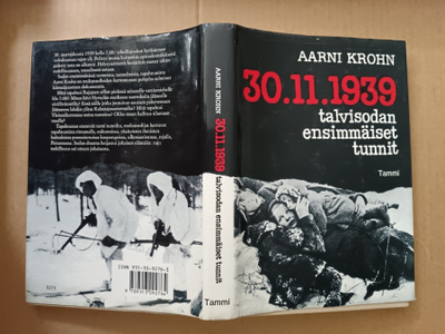Aarni Krohn : 30.11.1939 : talvisodan ensimmäiset tunnit