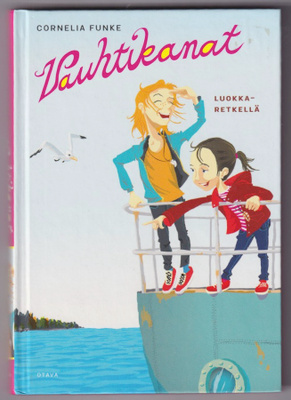 Cornelia Funke: Vauhtikanat luokkaretkellä
