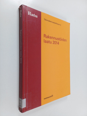 Rakennustöiden laatu 2014