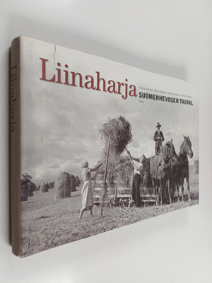 Hannu Pesonen : Liinaharja - suomenhevosen taival