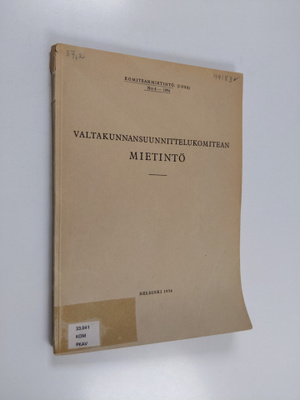 Valtakunnansuunnittelukomitean mietintö 1