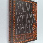 Marie Ndiaye : Kolme vahvaa naista - pikkukuva 1