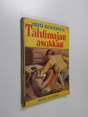 Yrjö Kohonen : Tähtimajan asukkaat : Seikkailukertomus su...