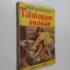 Yrjö Kohonen : Tähtimajan asukkaat : Seikkailukertomus su... - pikkukuva 1