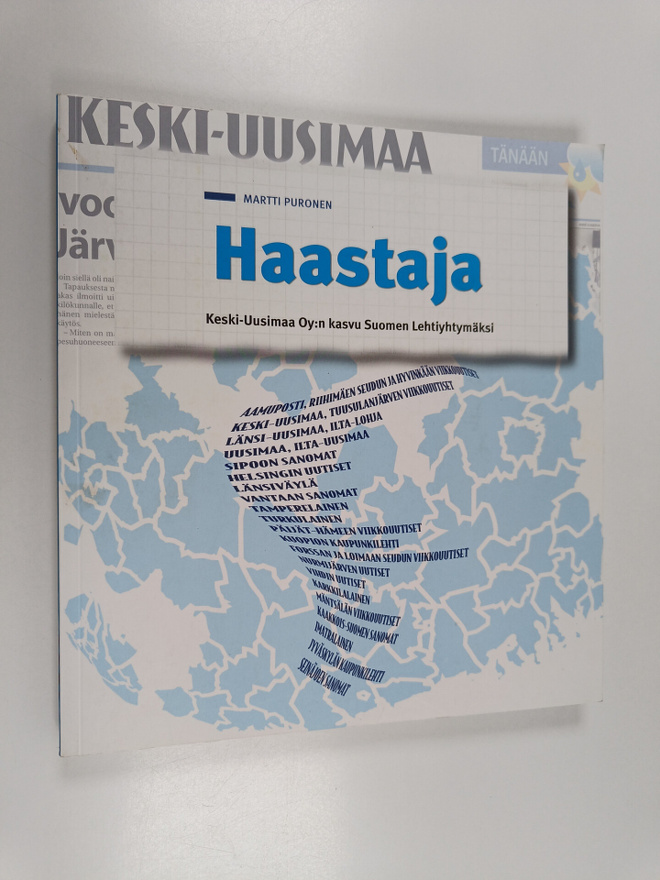 Martti Puronen : Haastaja : Keski-Uusimaa oy:n kasvu Suom...