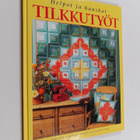Kirsten Vistnes : Helpot ja hauskat tilkkutyöt - pikkukuva 1