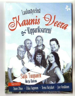 cds, Laulunäytelmä Kaunis Veera & Kipparikvartetti [iskelmä]