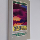 Andrew Wingate : Encounter in the spirit : Muslim-Christi... - pikkukuva 1