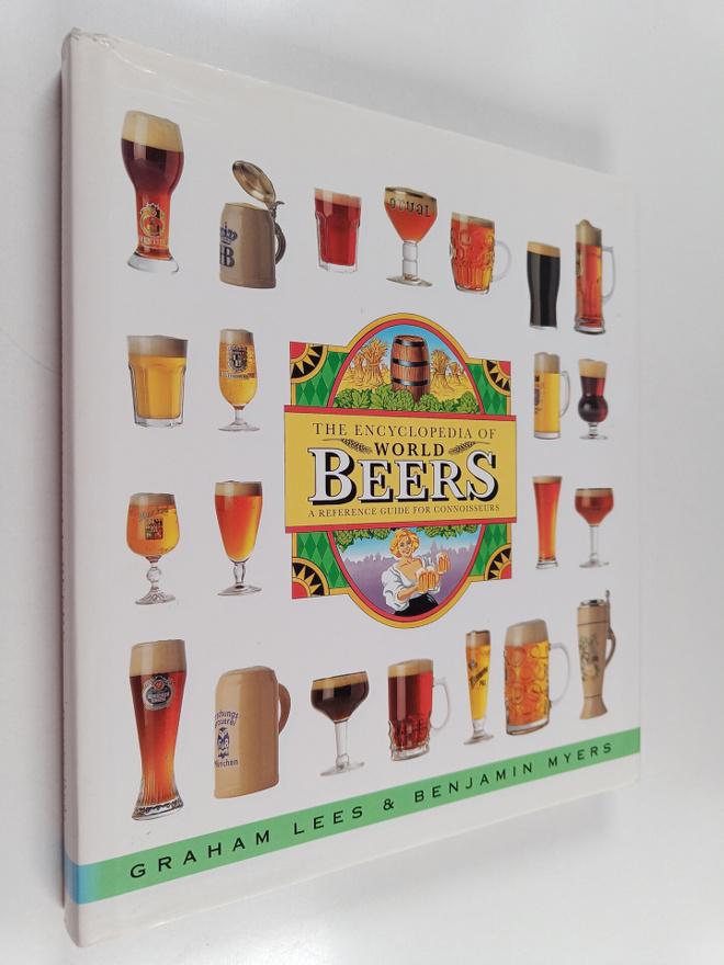 Benjamin Myers ym. : Encyclopedia of world beers : a refe...