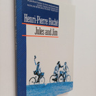Henri Pierre Roche : Jules and Jim - pikkukuva 1
