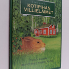 Tuula Vaelma : Kotipihan villieläimet - pikkukuva 1