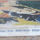Christer Holm: Kostavat kädet, Kansankirja 1946. 189 s. - pikkukuva 3