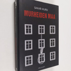 Sakari Kiuru : Murheiden maa : jännitysromaani - pikkukuva 1