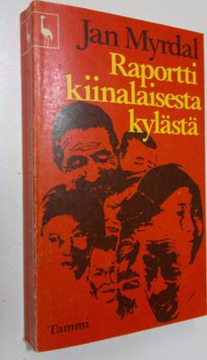 Jan Myrdal : Raportti kiinalaisesta kylästä
