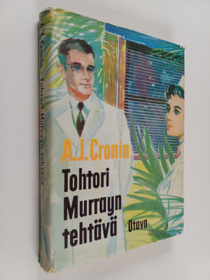 A. J. Cronin : Tohtori Murrayn tehtävä