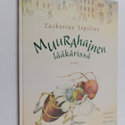 Zacharias Topelius : Muurahainen lääkärissä - pikkukuva 1