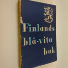 Blå-vit bok : om utvecklingen av relationerna mellan Finl... - pikkukuva 1