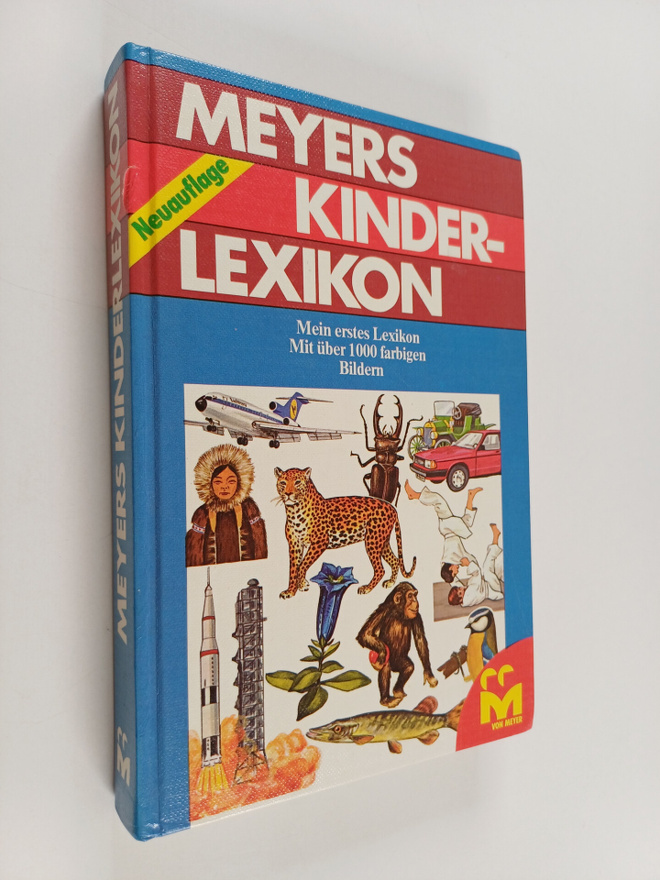 Meyers Kinderlexikon : mein erstes Lexikon