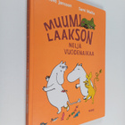 Tove Jansson : Muumilaakson neljä vuodenaikaa - pikkukuva 1