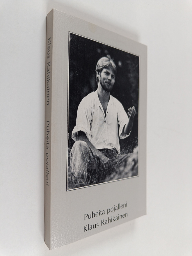 Klaus Rahikainen : Puheita pojalleni