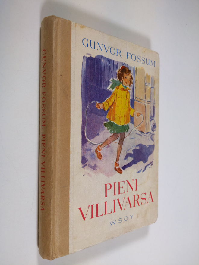 Gunvor Fossum : Pieni villivarsa