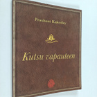Prashant Kakoday : Kutsu vapauteen - pikkukuva 1