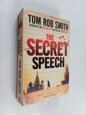 Tom Rob Smith : The secret speech
