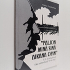 Marko Paavilainen : "Paljon minä sinä aikana opin" : P. E... - pikkukuva 1
