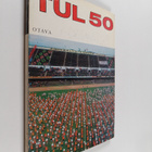 Väinö Montonen : TUL 50 : korkealle kansan kunto! - pikkukuva 1