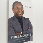 Yassir Eric : Vihasta rakkauteen : islamistista sillanrak... - pikkukuva 1