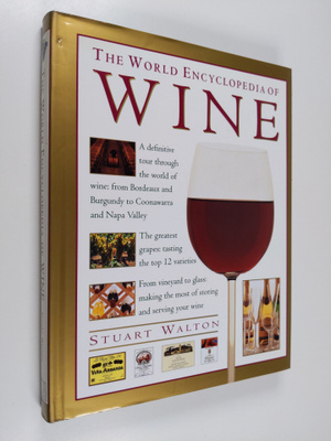 Stuart Walton : World Encyclopedia of Wine