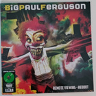 Big Paul Ferguson: Remote Viewing - Reboot (uusi LP) - pikkukuva 1