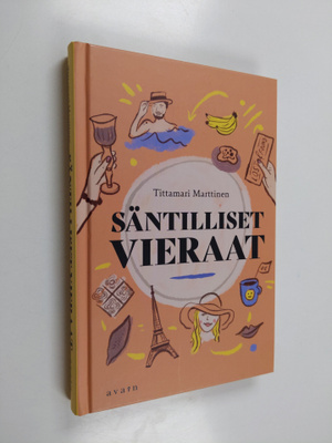 Tittamari Marttinen : Säntilliset vieraat
