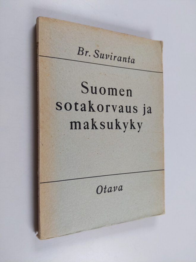 Br Suviranta : Suomen sotakorvaus ja maksukyky