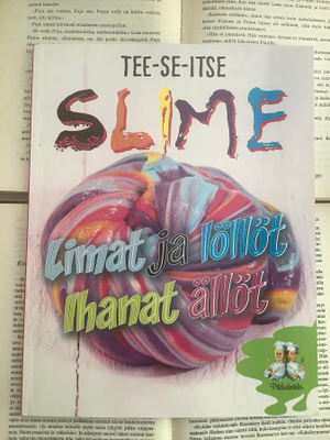 Janessa Ngo - Tee-se-itse SLIME: limat ja löllöt, ihanat...