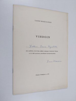 Lauri Hakulinen : Vihdoin (signeerattu, tekijän omiste)