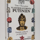 Timo Vihavainen : Vladimir Suuresta Putiniin : Venäjän sa... - pikkukuva 1