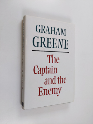 Graham Greene : The captain and the enemy