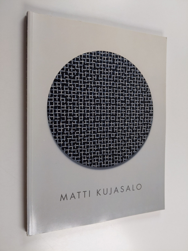 Matti Kujasalo : Matti Kujasalo : vuoden taiteilija 1994 ...