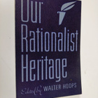 Walter Hoops : Our rationalist heritage : an anthology fo... - pikkukuva 1