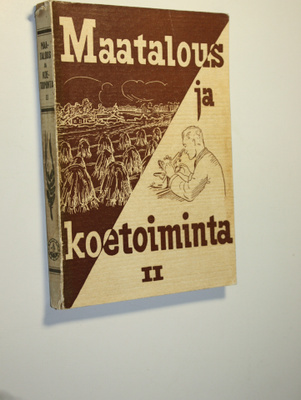 Maatalous ja koetoiminta II