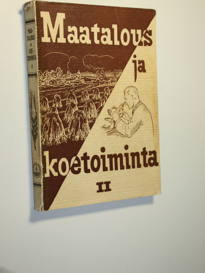 Maatalous ja koetoiminta II