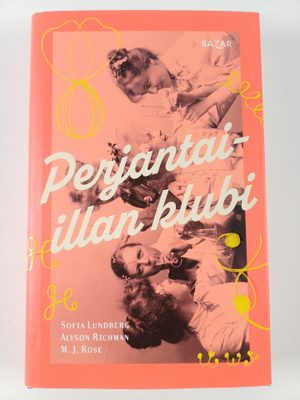 Sofia Lundberg : Perjantai-illan klubi