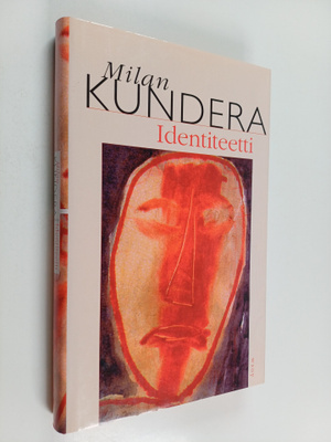 Milan Kundera : Identiteetti