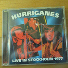 HURRIGANES:LIVE IN STOCKHOLM 1977  CD - pikkukuva 1