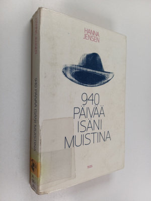 Hanna Jensen : 940 päivää isäni muistina