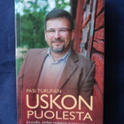 Turunen Pasi: Uskon puolesta - pikkukuva 1