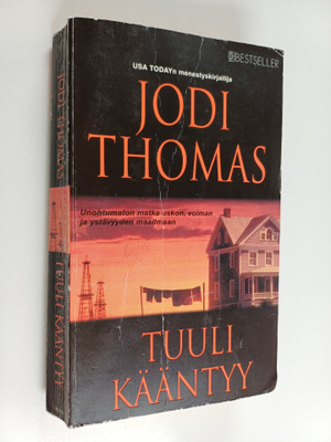 Jodi Thomas : Tuuli kääntyy